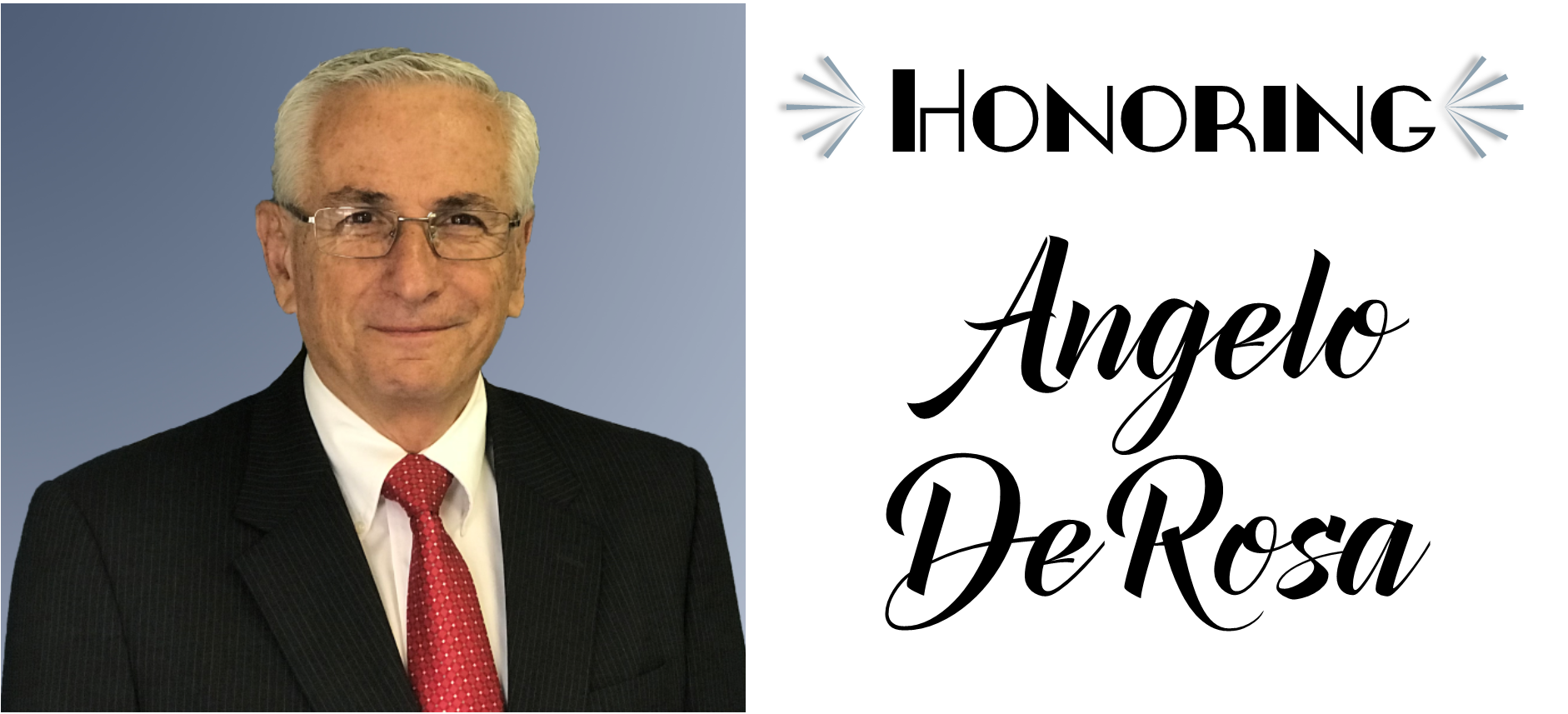 Honoring Angelo DeRosa