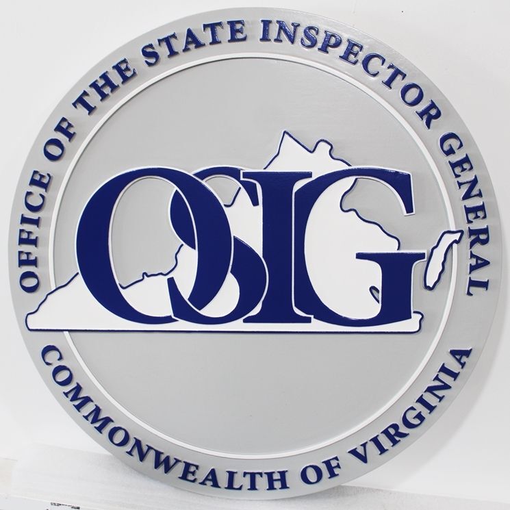 BP-1543 - Carved 2.5-D Multi-Level  HDU Wall Plaque made of the Seal for the  Office of the State Inspector General, Commonwealth of Virginia.