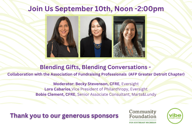 Blending Gifts, Blending Conversations -  Collaboration with the Association of Fundraising Professionals  (AFP Greater Detroit Chapter)