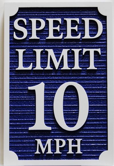 KA20675 - Carved HDU Speed Limit-10 Traffic Sign
