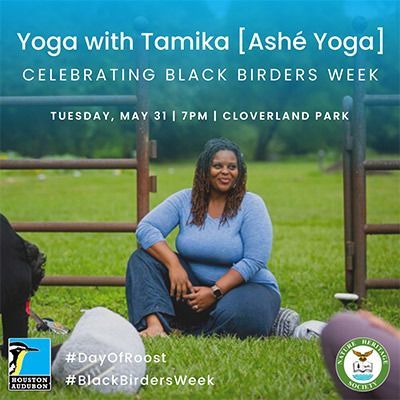 Yoga with Tamika Celebrating Black Birders Week