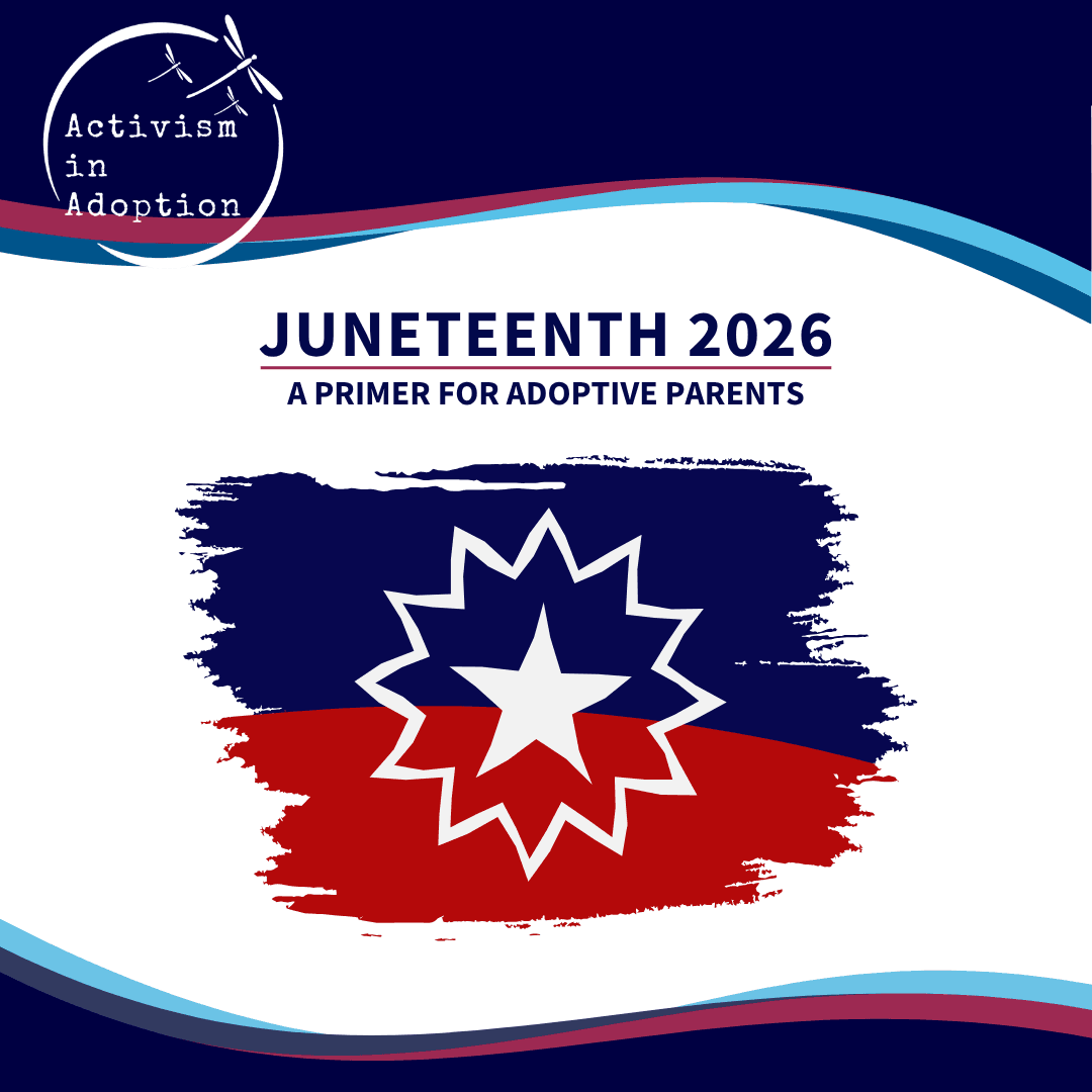 A Juneteenth Primer for Adoptive Parents