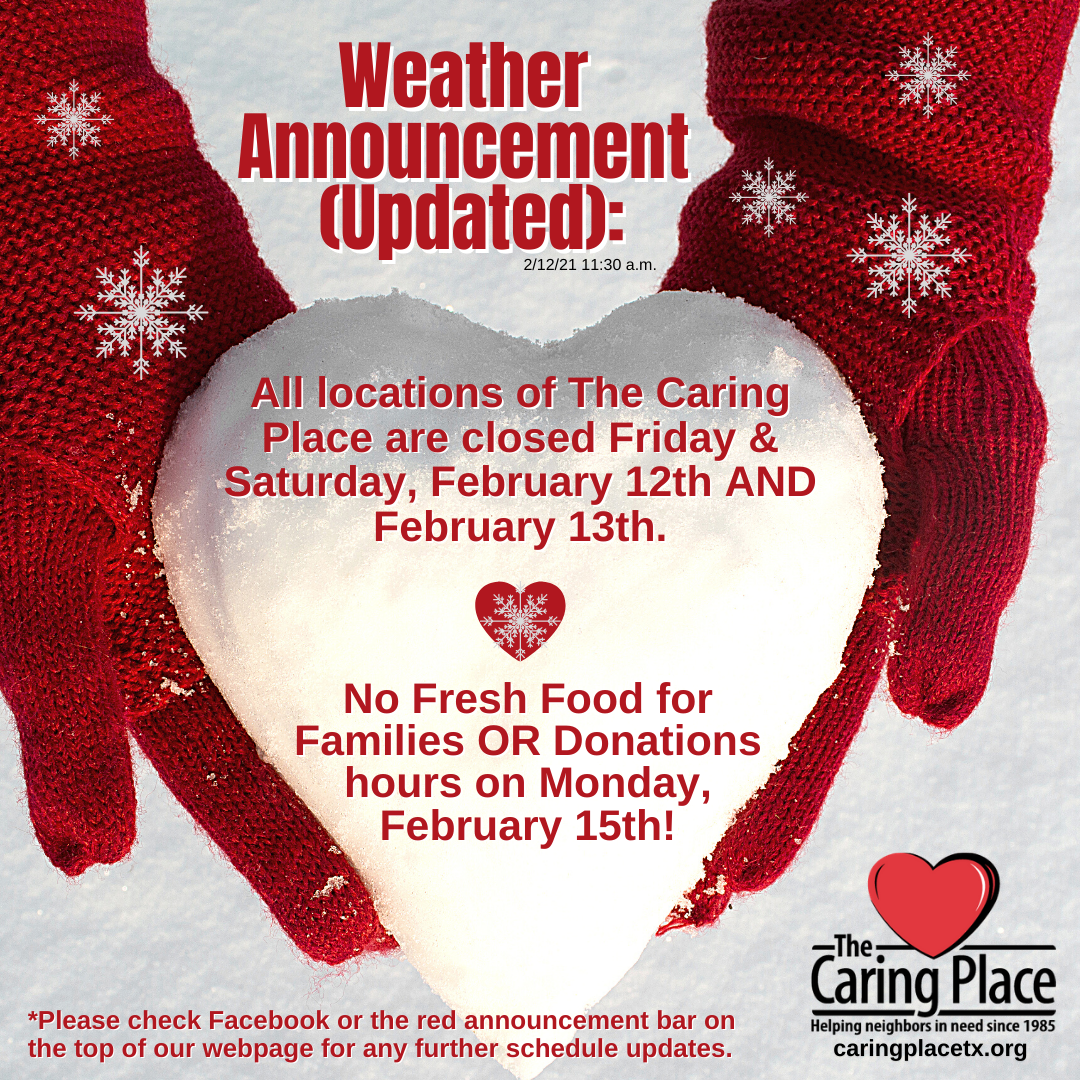 The Caring Place Close Saturday, February 13th