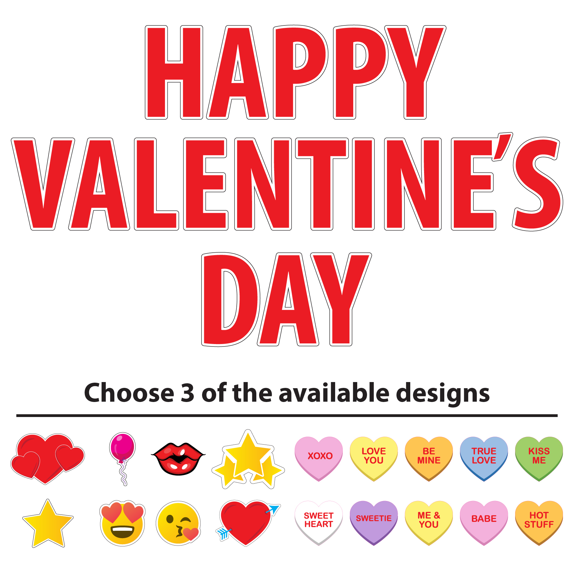 1.) Happy Valentine's Day Yard Sign Package