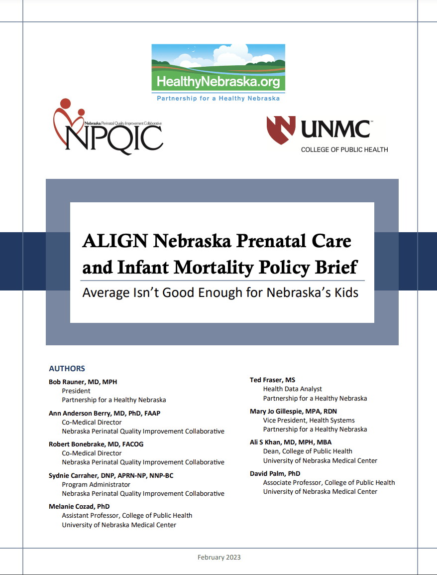 ALIGN Nebraska Prenatal Care and Infant Mortality Policy Brief