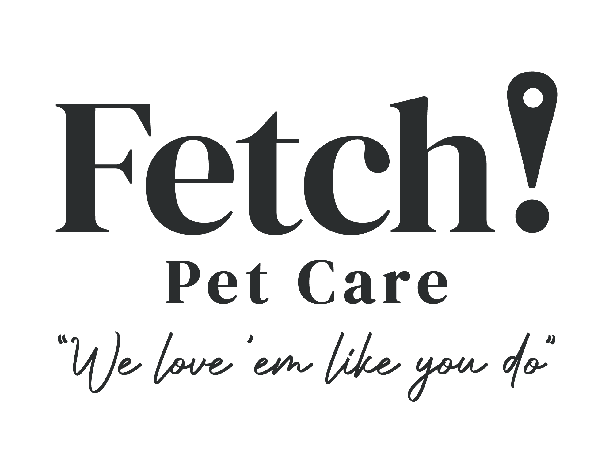 Fetch! Pet Care