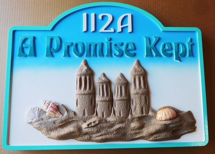 L21047- Carved "A Promise Kept" Beach-house Sign, featuring a  3-D Sandcastle