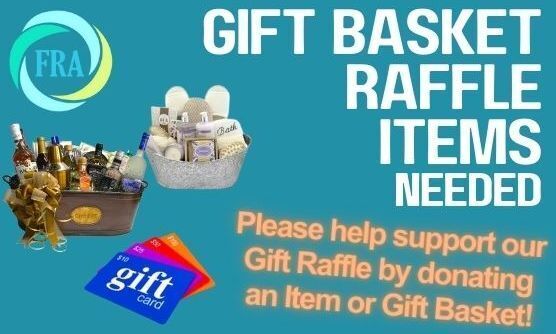 Please donate and item or basket for our GIFT RAFFLE