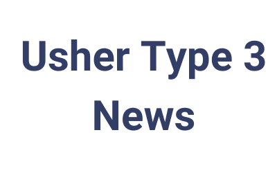 Usher Type 3 News