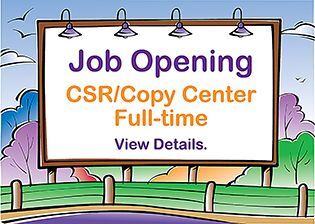 Full-time Position: Customer Service Representative/Copier Operator