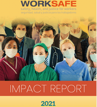 Worksafe's Impact in 2021