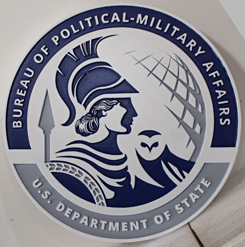 AP-3838 - Carved 2.5-D Multi-Level HDU Plaque of the Seal of the Bureau of Political-Military Affairs, Department of State  