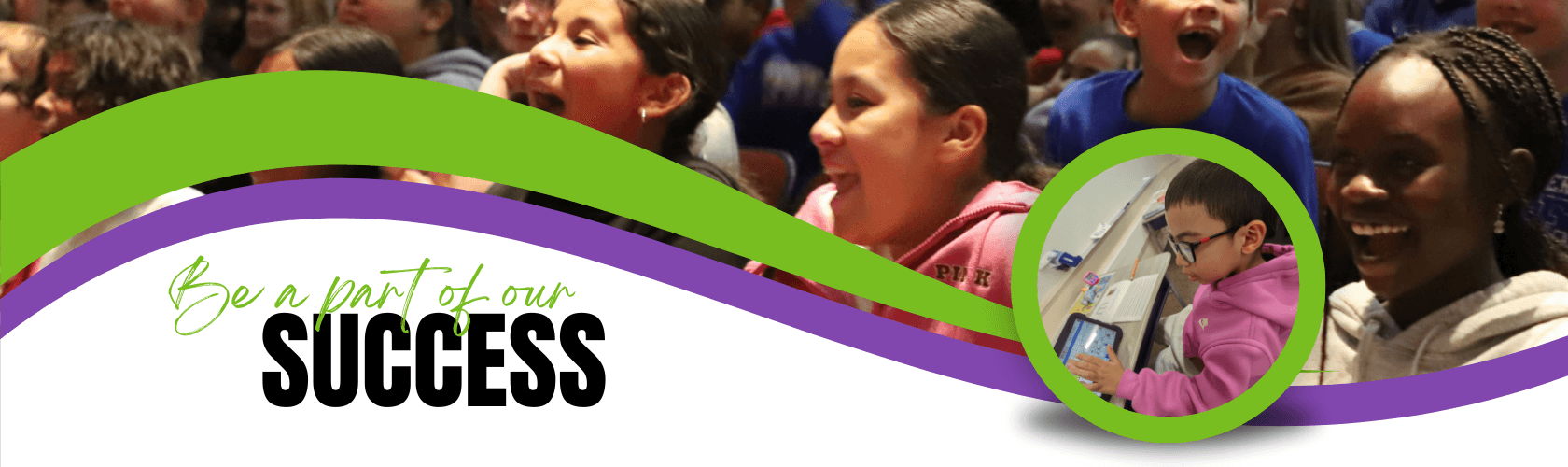 Be a part of our SUCCESS