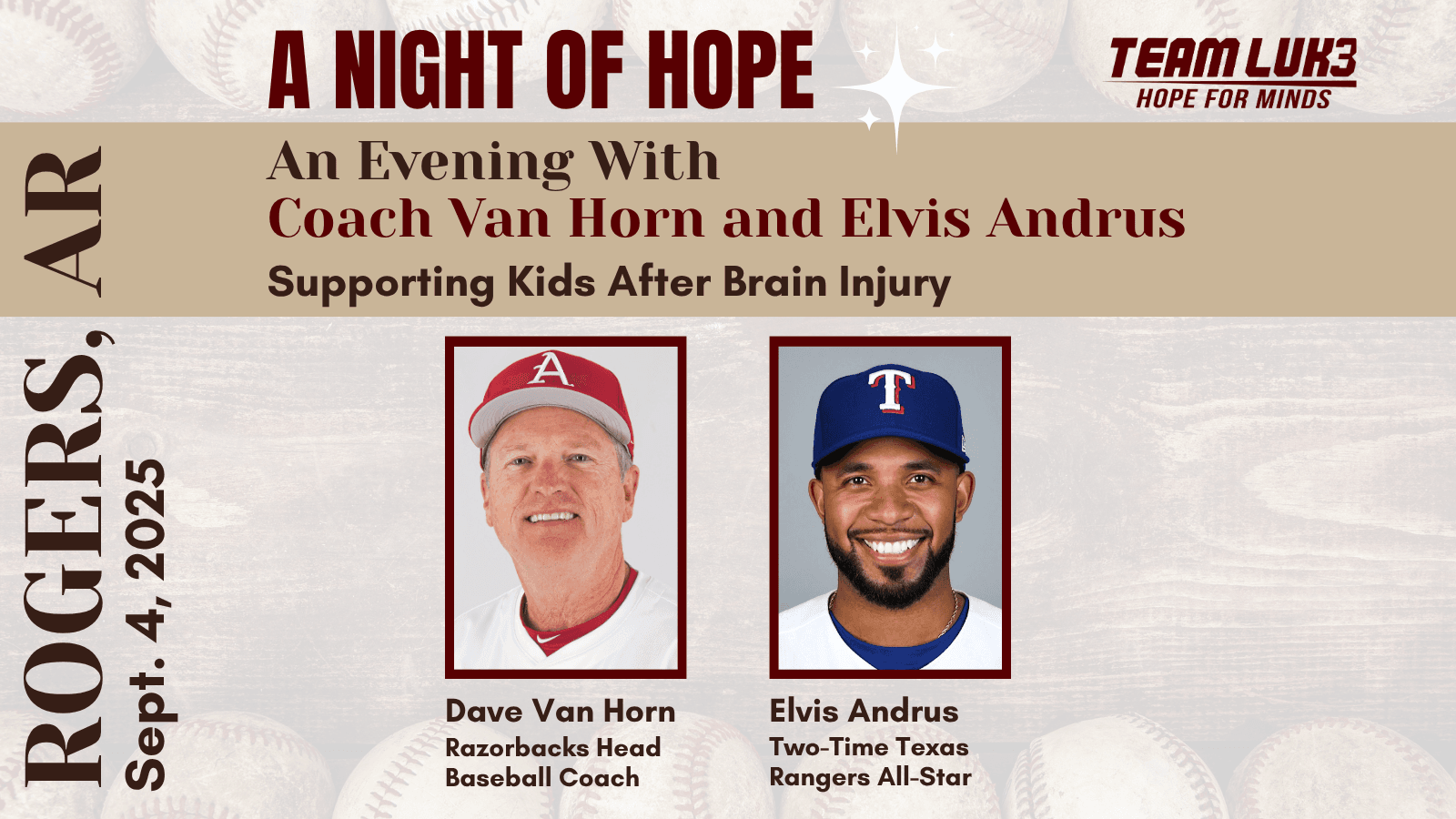 A photo including coach Van Horn and Elvis Andrus with the event title, A Night of Hope, and the tagline, Supporting Kids After Brain Injury