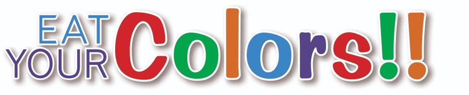 Eat Your Colors title graphic, nutrition education with multiple colors, teach kids nutrition facts