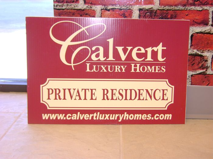 Calvert Homes Yard Sign
