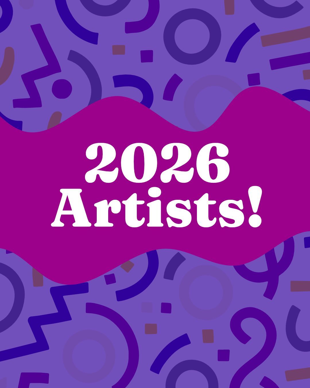 Meet the artists of 2026!