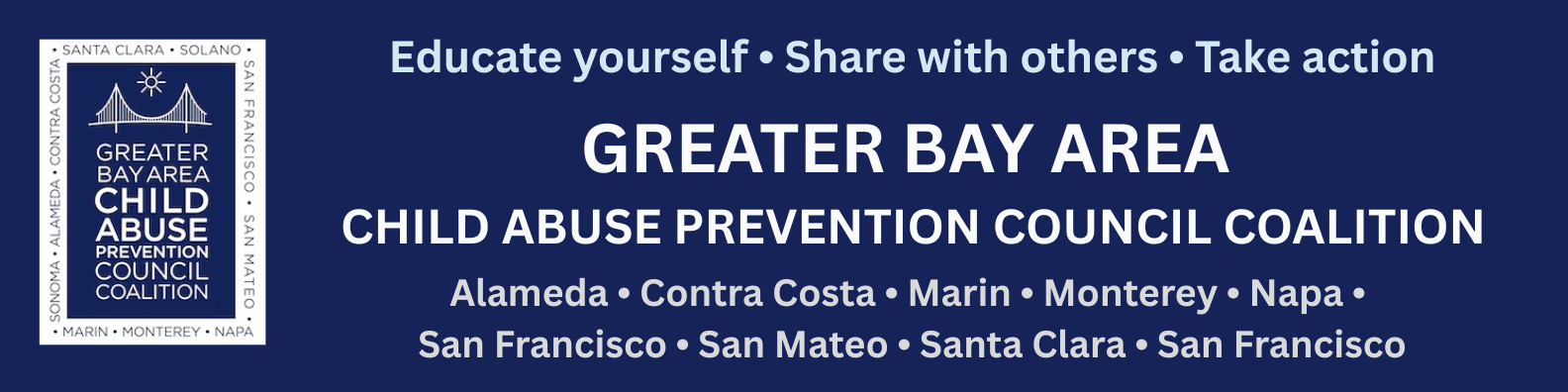Greater Bay Area Child Abuse Prevention Councils Logo including the counties making up the coalition: Alameda, Contra Costa, Marin, Monterey, Napa, Santa Clara, San Francisco, San Mateo, Solano