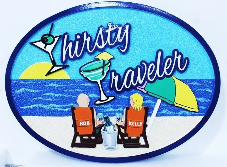L21023A- Carved beach house sign, "Thirsty Traveler” , Features Bob and Kelly in Beach Chairs with Drinks, Viewing the Setting Sun