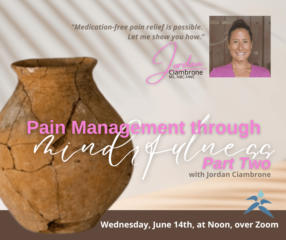 Pain Management Part Two