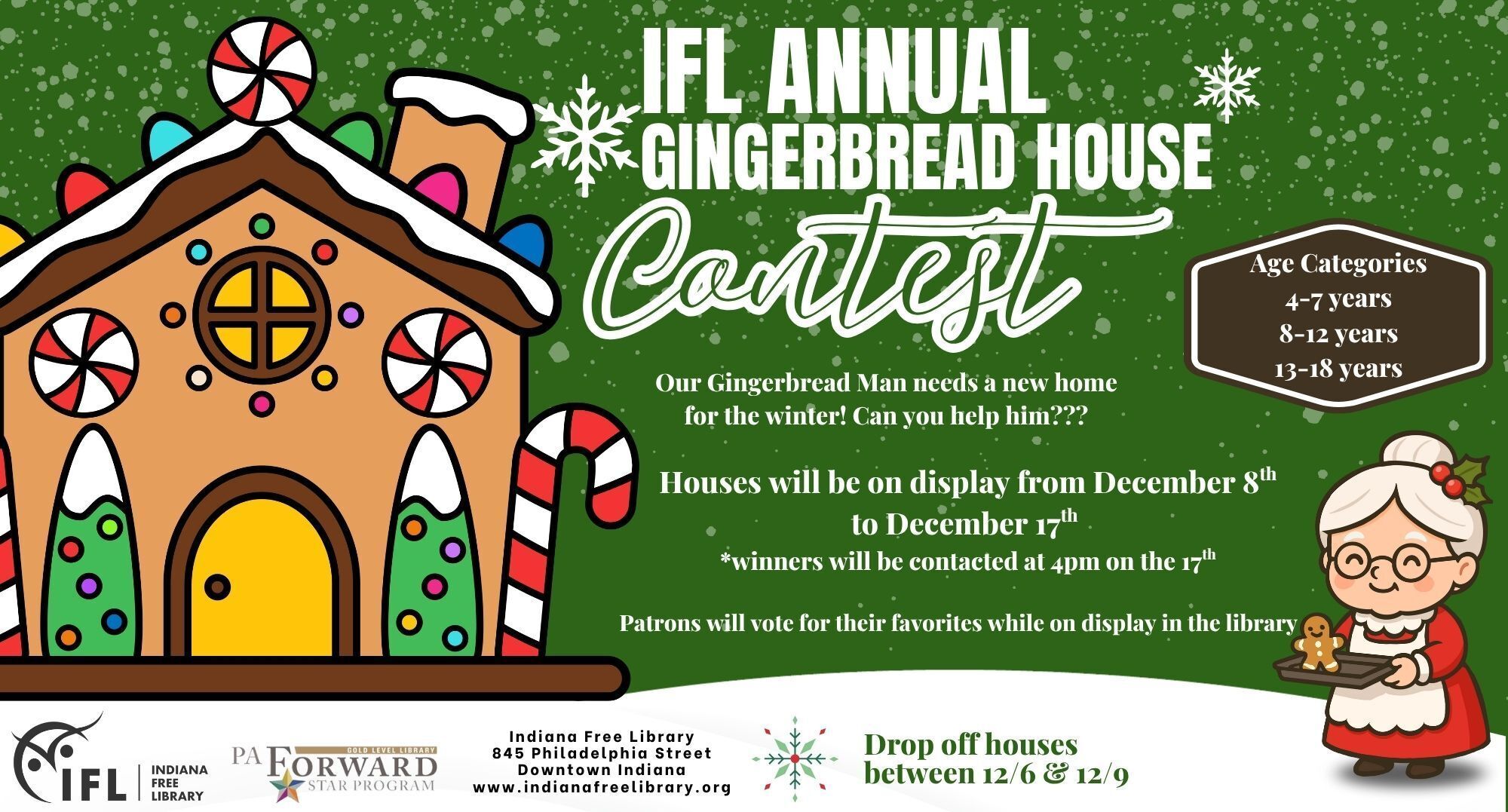 Take part in our Annual Gingerbread House Contest!!