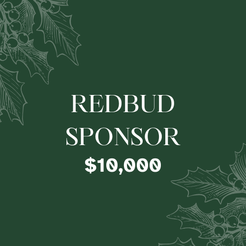 Redbud Sponsor - $10,000