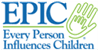 EPIC logo with text “Every Person Influences Children” and a green outlined hand design.