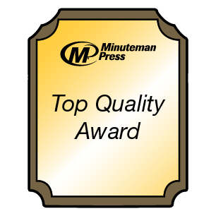 Minuteman Press Top Quality Award