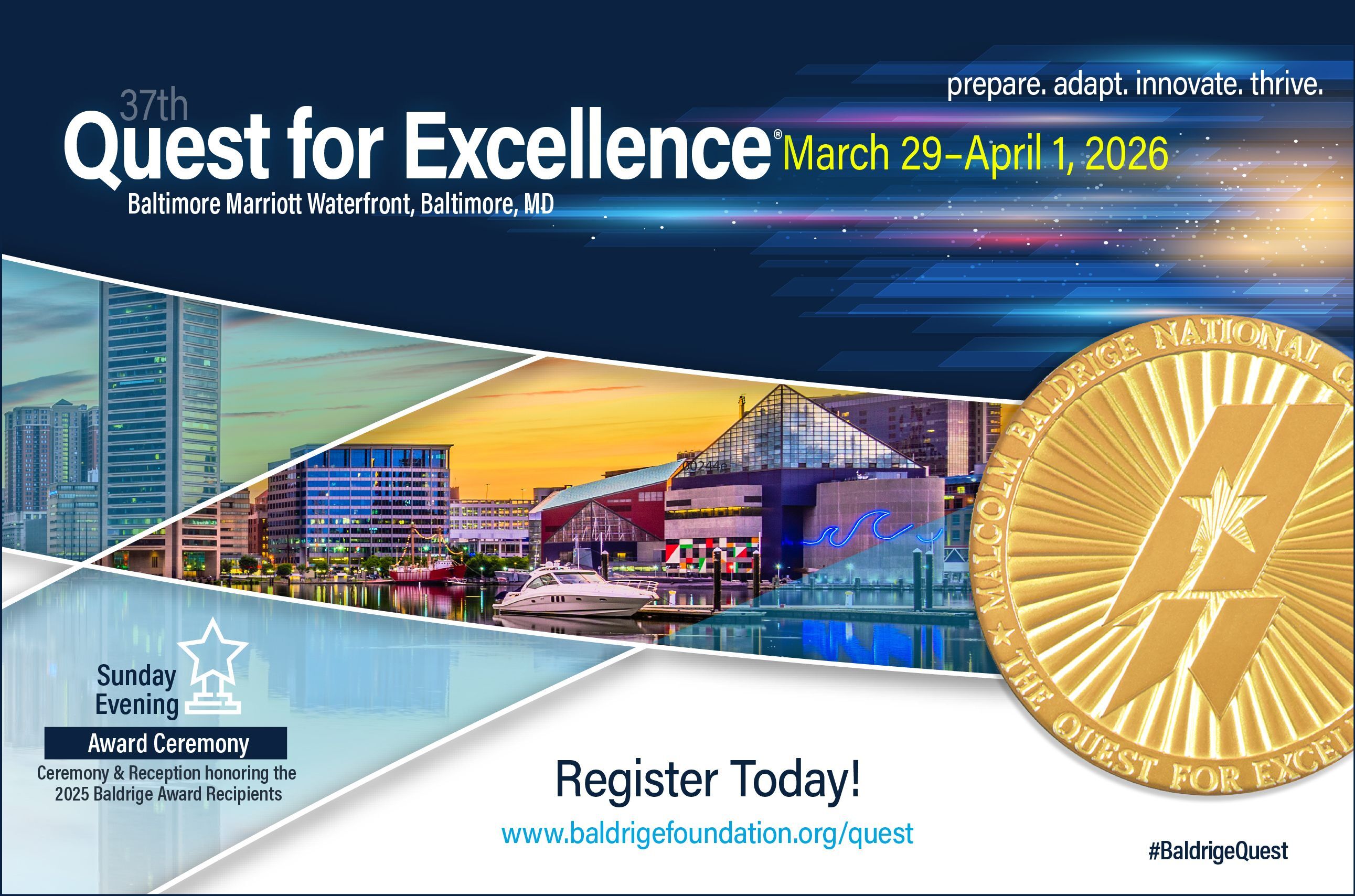 Register for the 37th Quest for Excellence® Conference