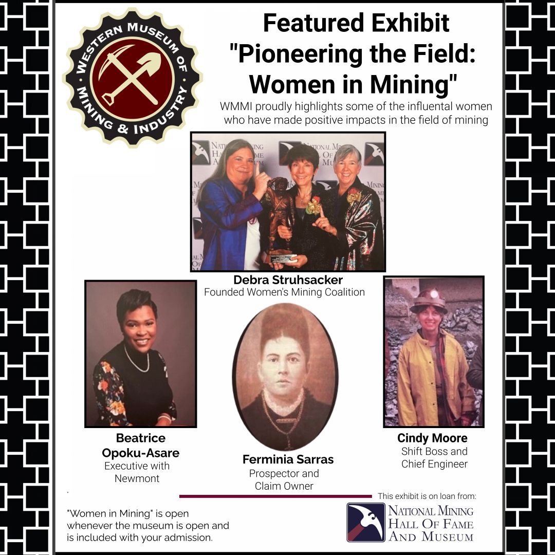 Featured Exhibit - Pioneering the Field: Women In Mining 