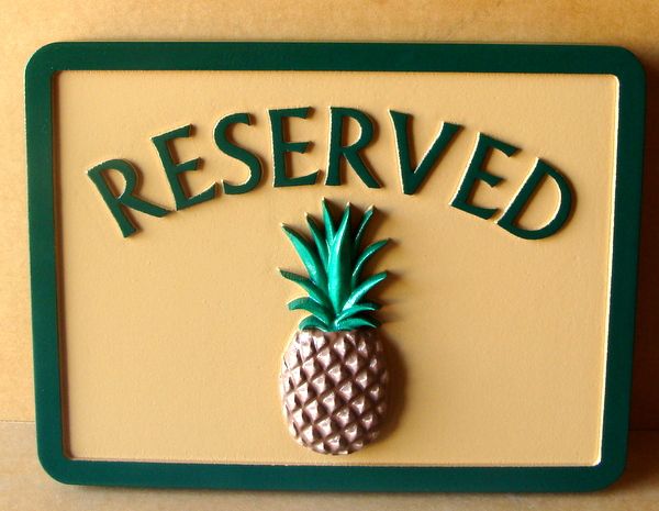 H17347- Carved and Sandblasted Wood Grain HDU "Reserved " Parking  Sign, with 3-D Arist-Painted Pineapple as Artwork
