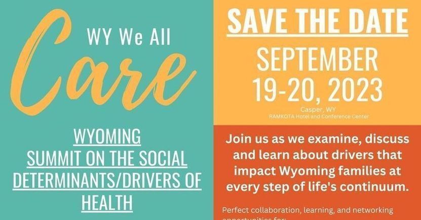 Wy We All Care SDOH Summit
