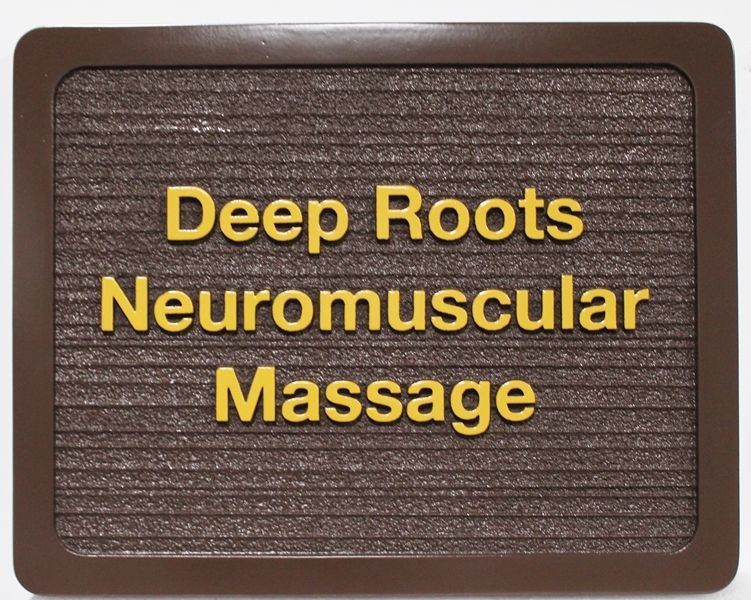 B11238 - Carved and Sandblasted Wood Grain HDU 2.5-D Raised Relief  Sign for "Deep Roots Neuromuscular Massage"  