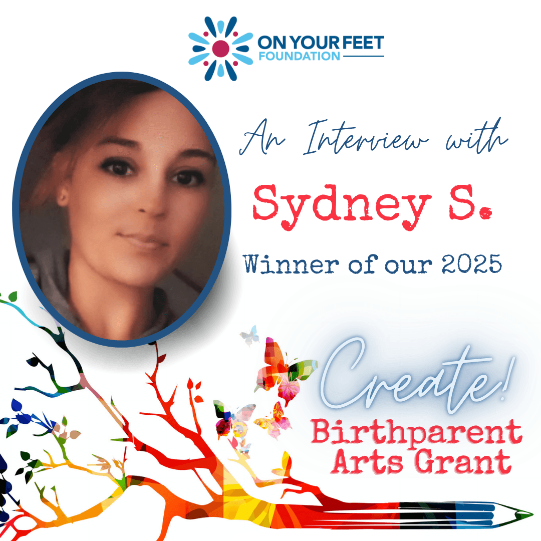Meet our 2025 Create! Birthparent Arts Grant Winner, Sydney