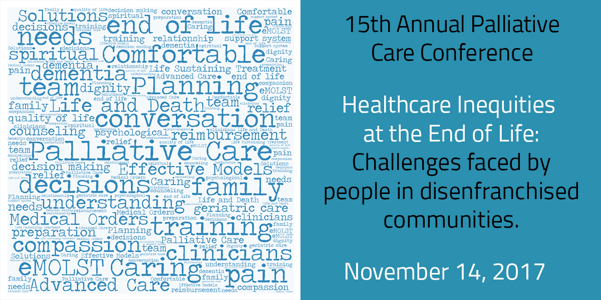 15th Annual Palliative Care Conference: Healthcare Inequities at the End of Life
