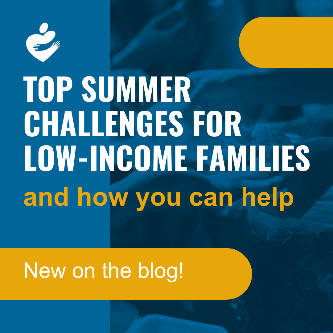 Top Summer Challenges for Low-Income Families and How You Can Help