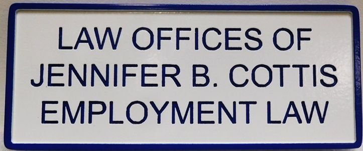 A10498 - Carved and Engraved HDU  Sign for the Law Offices of Jennifer B. Cottis, Employment Law,