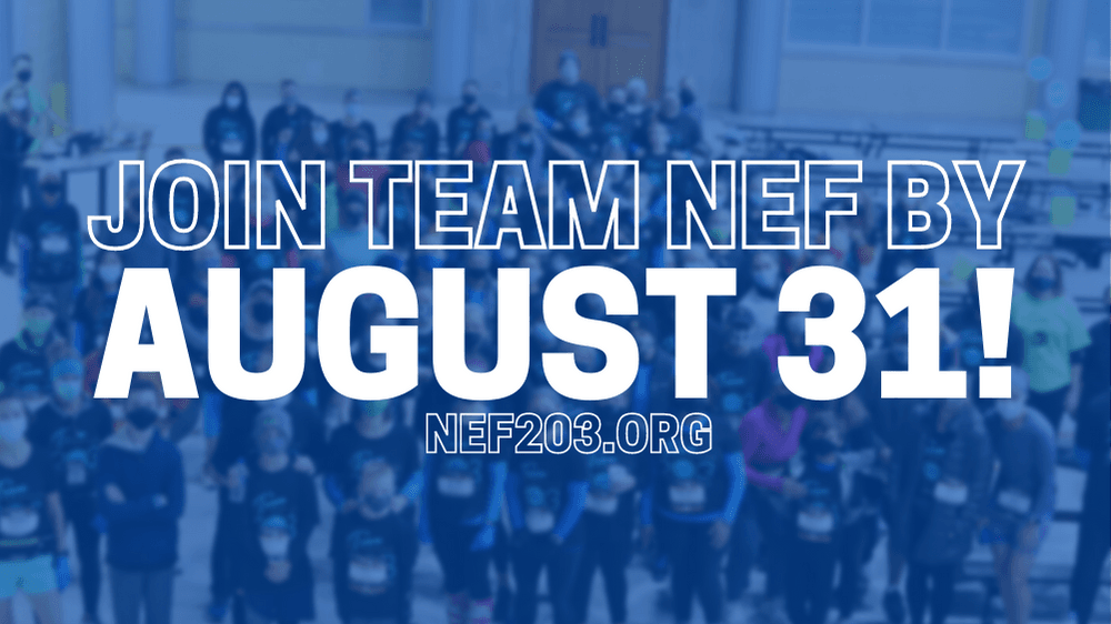 Register for TEAM NEF by August 31!