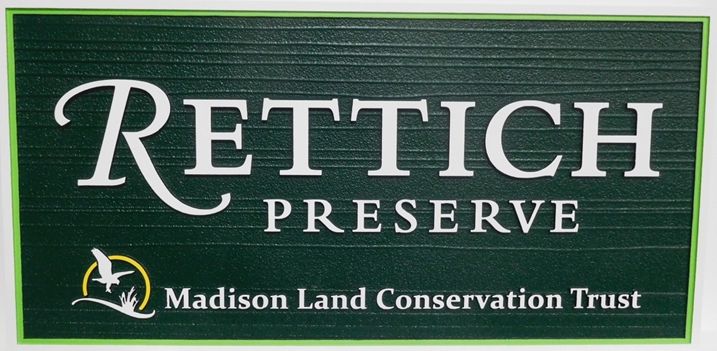 G16215 - Carved HDU Sign for the Rettich Preserve, madison Land Conservation Trust.