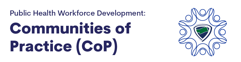 Communities of Practice (CoP)