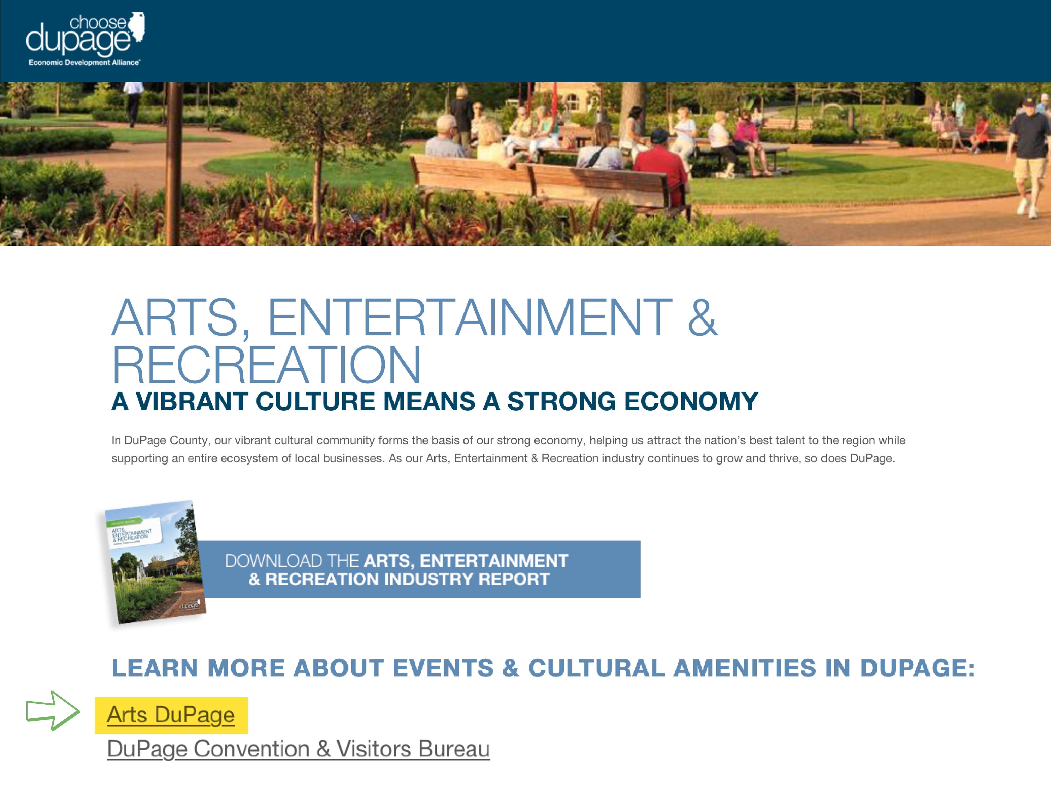 Arts DuPage was recently listed as the top resource for everything art on the arts, entertainment and recreation website section of Choose DuPage.