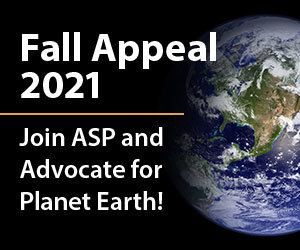 Fall Appeal - Join ASP and Advocate for Planet Earth