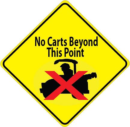 E14550 - No Golf Carts in this Area Golf Course Sign