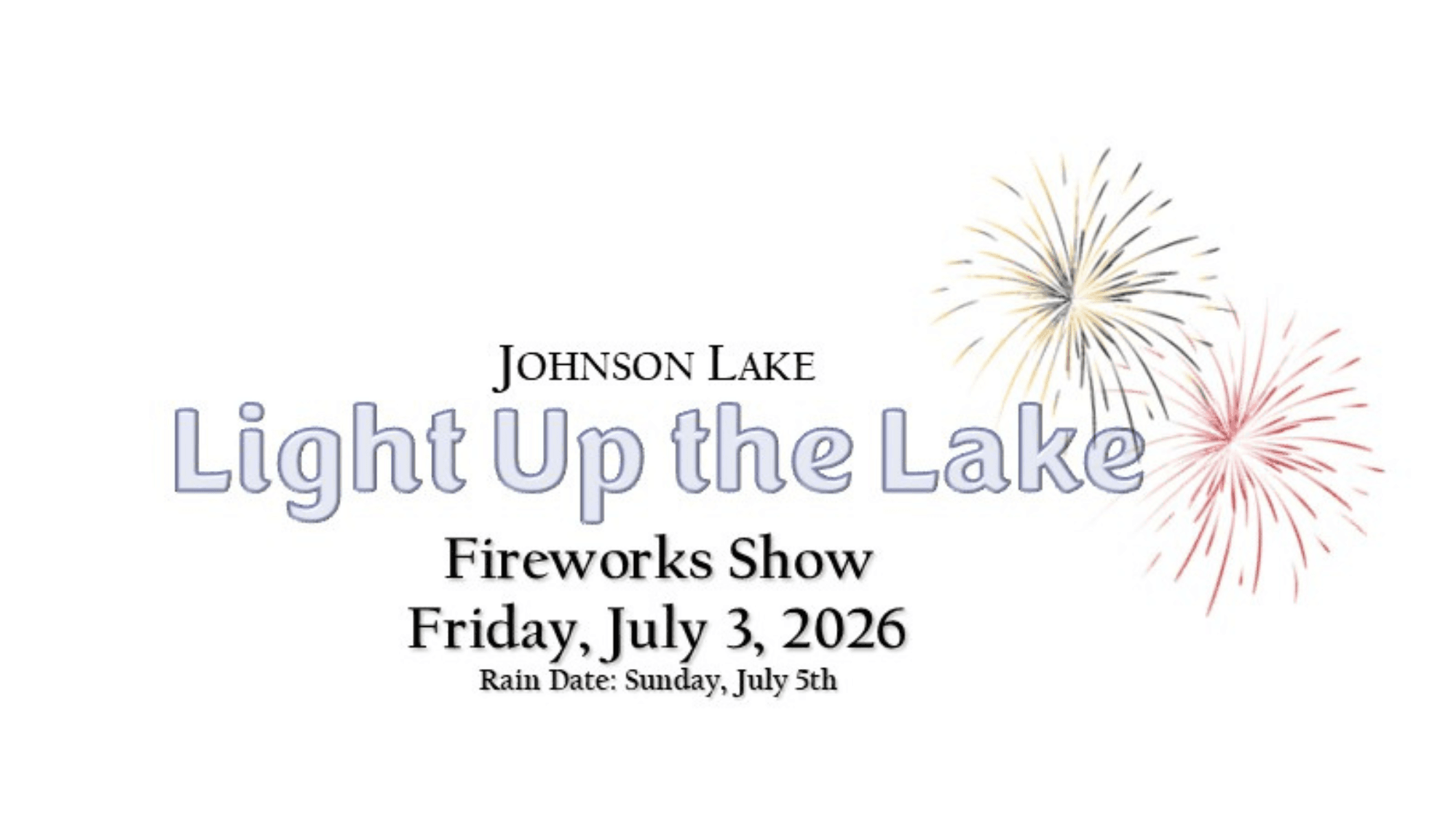 Johnson Lake Fireworks