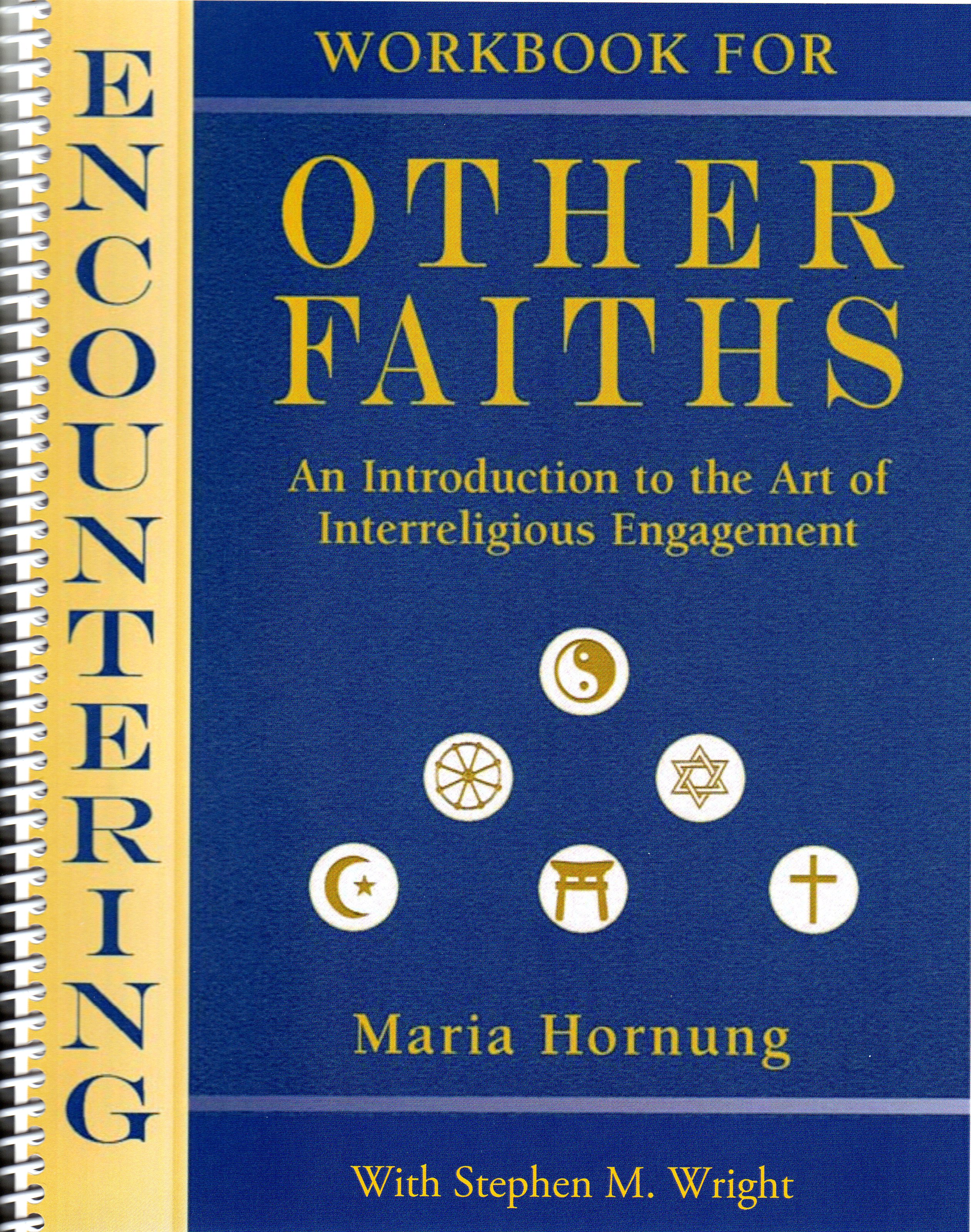 Encountering Other Faiths Workbook by Sister Maria Hornung