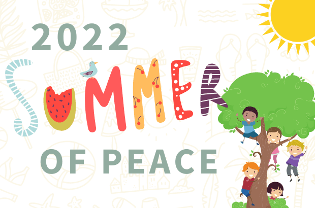 Summer of Peace has begun