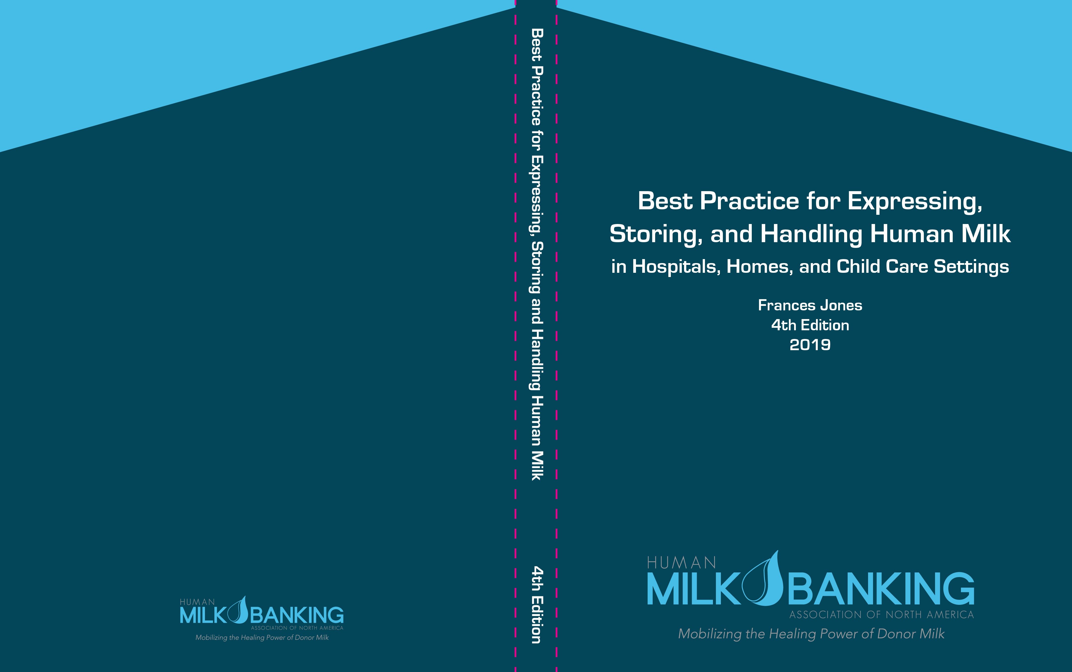 2019 Guide on Handling Human Milk Has New Thawing Recommendations, Over 1000 Cited References, and More