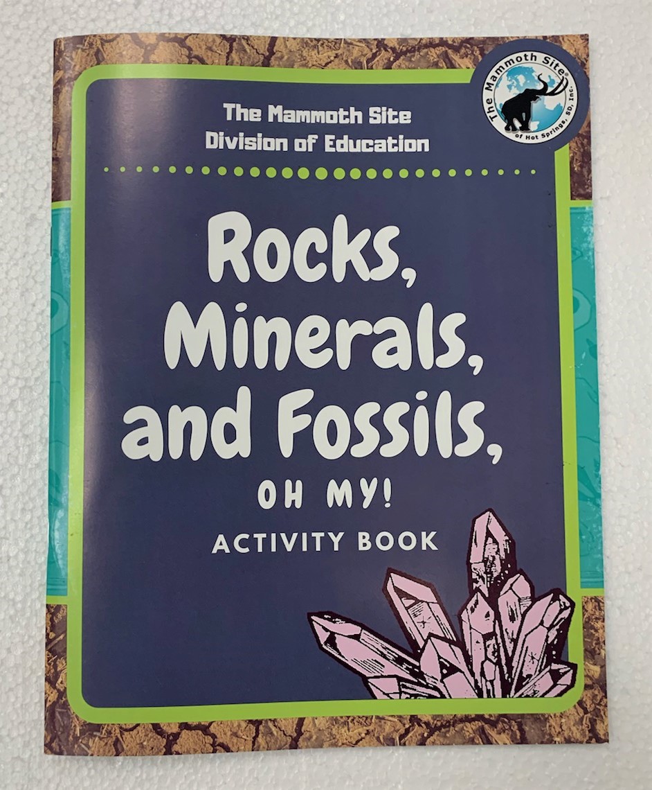 Rocks, Minerals, and Fossils, Oh My! Activity Book