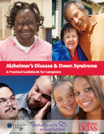Alzheimer’s Disease and Down Syndrome: A Practical Guidebook for Caregivers