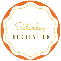 Saturday Recreation